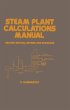 Steam Plant Calculations Manual,... - Bild 1