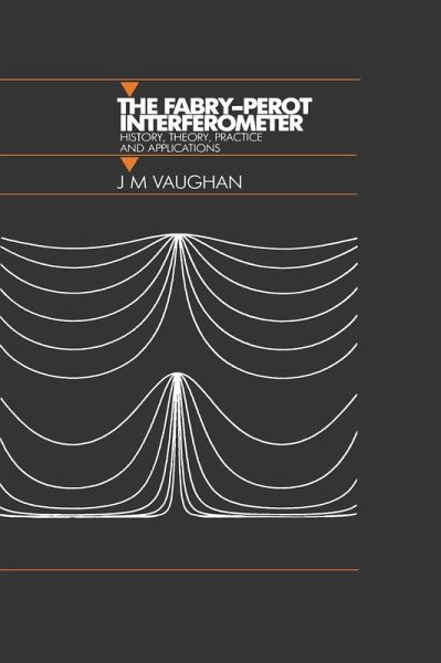 The Fabry-Perot Interferometer (eBook, PDF)