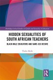 Hidden Sexualities of South African Teachers (eBook, PDF)