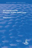 The Internet and the Customer-Supplier Relationship (eBook, PDF)