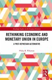 Rethinking Economic and Monetary Union in Europe (eBook, PDF)