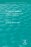 A Case of Neglect? (1996) (eBook, PDF)