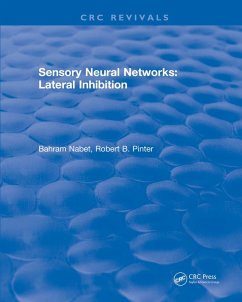 Sensory Neural Networks (eBook, PDF) - Nabet, Bahram; Pinter, Robert