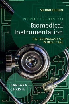 Introduction to Biomedical Instrumentation (eBook, ePUB) - Christe, Barbara L.