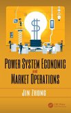 Power System Economic and Market Operations (eBook, ePUB)