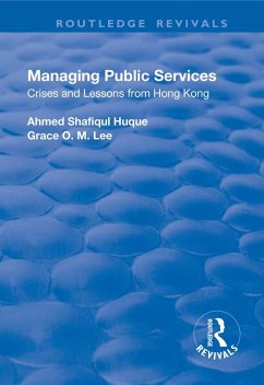 Managing Public Services (eBook, ePUB) - Huque, Ahmed Shafiqul; Lee, Grace