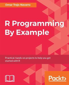 R Programming By Example (eBook, ePUB) - Trejo, Omar