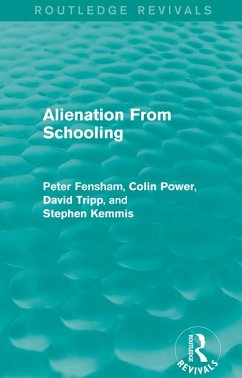 Alienation From Schooling (1986) (eBook, PDF) - Fensham, Peter