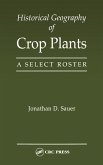 Historical Geography of Crop Plants (eBook, ePUB)
