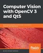 Computer Vision with OpenCV 3 and Qt5... - Bild 1