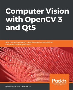 Computer Vision with OpenCV 3 and Qt5 (eBook, ePUB)