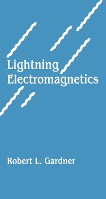 Lightning Electromagnetics (eBook, ePUB) - Gardner, Robert