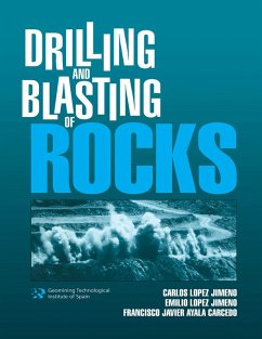 Drilling and Blasting of Rocks (eBook, PDF) - Lopez Jimeno, C.; Lopez Jimeno, E.; Ayala Carcedo, Francisco Javier