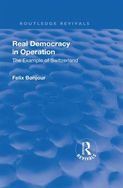 Revival: Real Democracy in Operation: The Example of Switzerland (1920) (eBook, PDF)