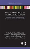 Public Participation, Science and Society (eBook, ePUB) Public Participation, Science and Society (eBook, ePUB)