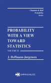 Probability With a View Towards Statistics, Volume II (eBook, ePUB)