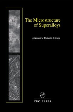 The Microstructure of Superalloys (eBook, ePUB) - Durand-Charre, Madeleine