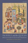 The Bible and the Qur'an (eBook, ePUB)
