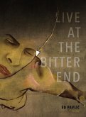 Live at the Bitter End (eBook, ePUB)