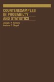 Counterexamples in Probability And Statistics (eBook, ePUB)