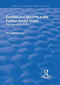 Conflict and Security in the Former Soviet Union (eBook, PDF) - Freire, Maria Raquel
