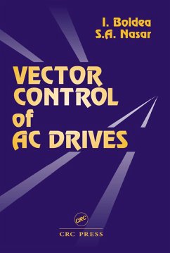 Vector Control of AC Drives (eBook, ePUB) - Boldea, Ion; Nasar, Syed A.
