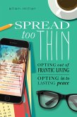 Spread Too Thin (eBook, ePUB)