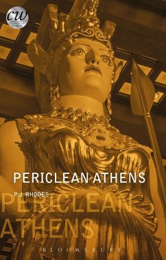Periclean Athens (eBook, PDF) - Rhodes, Pj