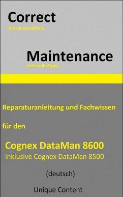 Correct Maintenance - Cognex DataMan 8600 (eBook, ePUB) - Content, Unique