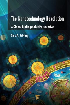 The Nanotechnology Revolution (eBook, ePUB) - Stirling, Dale A.