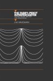 The Fabry-Perot Interferometer (eBook, ePUB)