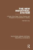The New Industrial System (eBook, ePUB) The New Industrial System (eBook, ePUB)