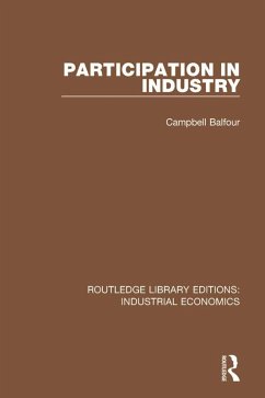 Participation in Industry (eBook, ePUB) - Balfour, Campbell