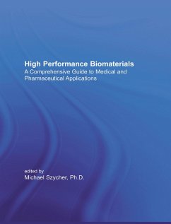 High Performance Biomaterials (eBook, ePUB) - Szycher, Michael