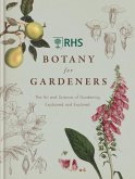 RHS Botany for Gardeners (eBook, ePUB)