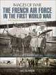 The French Air Force in the First World... - Bild 1