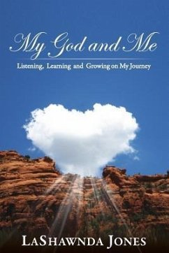 My God and Me (eBook, ePUB) - Jones, Lashawnda