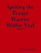 Igniting the Prayer Warrior Within You!... - Bild 1
