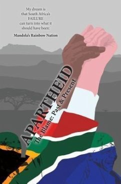Apartheid The Blame (eBook, ePUB) Apartheid The Blame (eBook, ePUB)