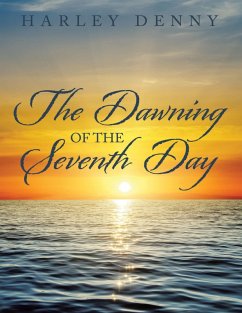 Cover The Dawning of the Seventh Day (eBook, ePUB)