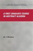 A First Graduate Course in Abstract Algebra (eBook, ePUB)