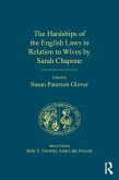 The Hardships of the English Laws in Relation to Wives by Sarah Chapone (eBook, ePUB)