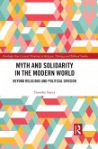 Myth and Solidarity in the Modern World (eBook, ePUB)