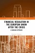 Financial Regulation in the European... - Bild 1