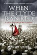 When The Clyde Ran Red (eBook, ePUB) - Bild 1