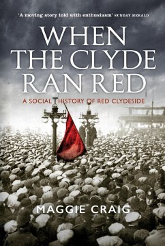 When The Clyde Ran Red (eBook, ePUB) - Craig, Maggie