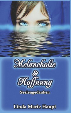 Melancholie & Hoffnung (eBook, ePUB)