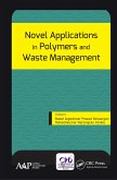 Novel Applications in Polymers and Waste Management (eBook, ePUB)