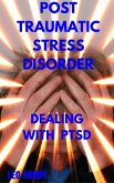 Post Traumatic Stress Disorder (eBook, ePUB)