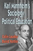 Karl Mannheim's Sociology as Political Education (eBook, ePUB)